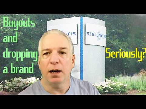 Stellantis/Chrysler buyouts and brand dropping - seriously!??!